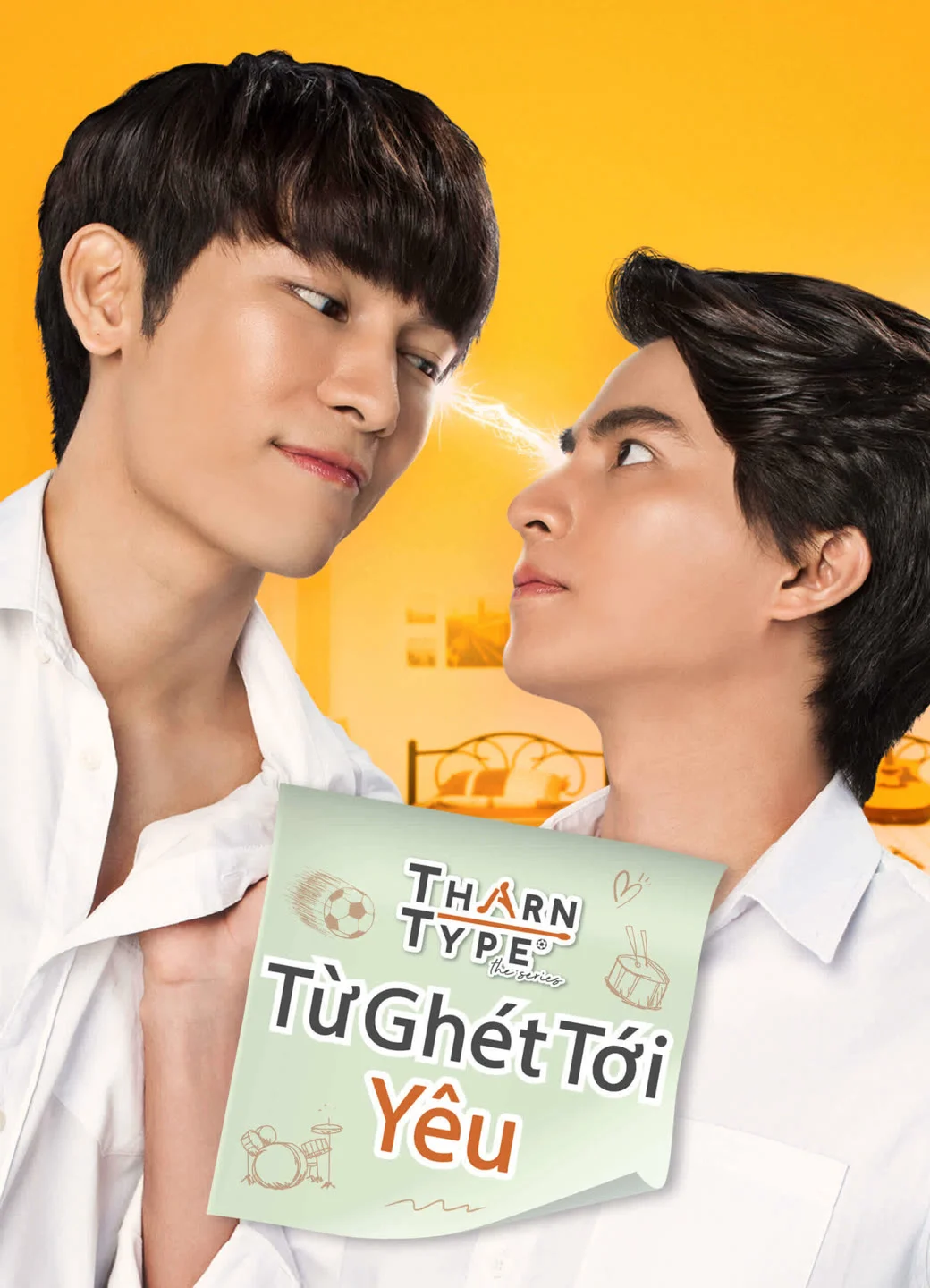 TharnType The Series 1: Từ Ghét Tới Yêu TharnType The Series 1: Từ Ghét Tới Yêu